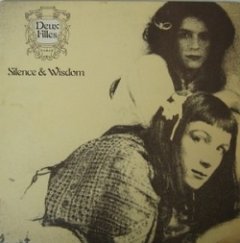 Deux Filles - Silence & Wisdom