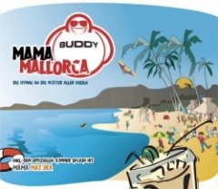 Buddy - Mama Mallorca