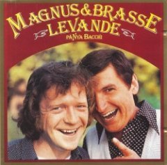 Magnus & Brasse - Levande På Nya Bacchi