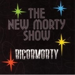 The New Morty Show - Rigormorty