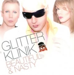 Glitter Klinik - Beautiful & Nasty