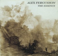 Alex Fergusson - The Essence