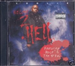 Cool-E - Welcome 2 Hell