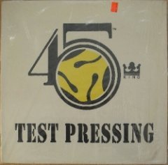 The 45 King - Test Pressing