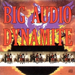 Big Audio Dynamite - Megatop Phoenix