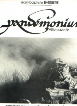 Jean Baptiste Barriere - Pandemonium: Ville Ouverte