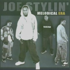 Joe Styles - Melodical Era