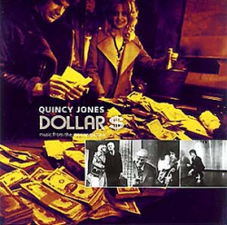 Quincy Jones - Dollar$ (Music From The Motion Picture)