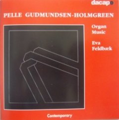 Pelle Gudmundsen-Holmgreen - Organ Works