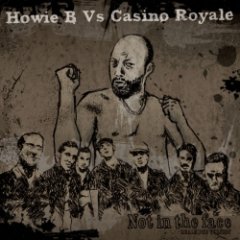 Howie B. - Not In The Face: Reale Dub Version