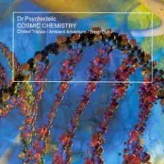 Dr. Psychedelic - Cosmic Chemistry