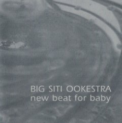 Big City Orchestra - New Beat For Baby
