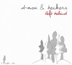 D-Nox & Beckers - Left Behind