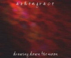 Ashengrace - Drawing Down The Moon