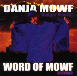 Danja Mowf - Word Of Mowf