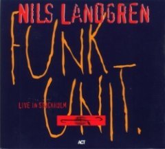 Nils Landgren - Live In Stockholm