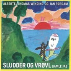 Alberte Winding - Sludder Og Vrøvl Gamle Jas