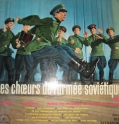 The Alexandrov Red Army Ensemble, The - Les Choeurs De L'Armée Soviétique N° 2