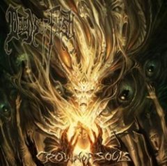 Deeds of Flesh - Crown Of Souls