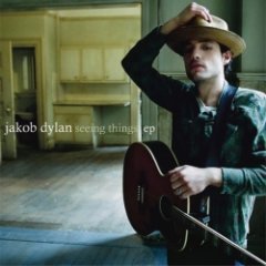 Jakob Dylan - Seeing Things EP