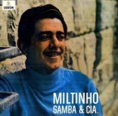 Miltinho - Samba & Cia.