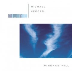 Michael Hedges - Pure Michael Hedges