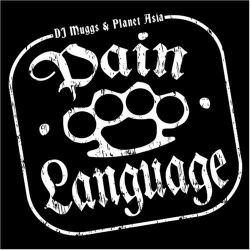 DJ Muggs - Pain Language