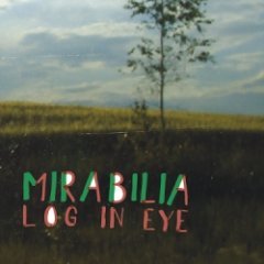 Mirabilia - Log In Eye