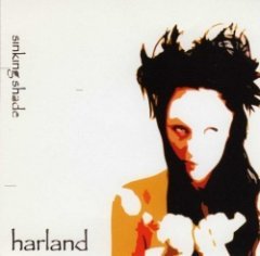 Harland - Sinking Shade