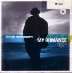 Kevin Mahogany - My Romance