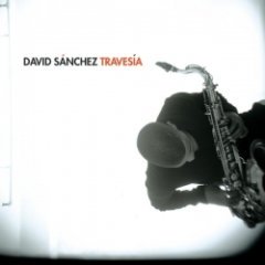 David Sánchez - Travesía