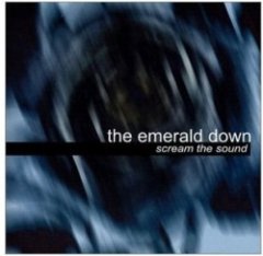 The Emerald Down - Scream The Sound