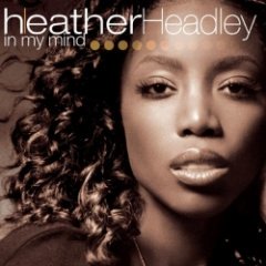 Heather Headley - Am I Worth It