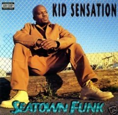 Kid Sensation - Seatown Funk