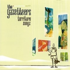 The Gazetteers - Territory Songs