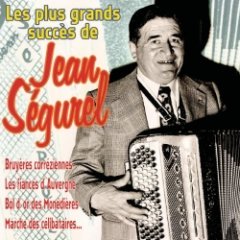 Jean Ségurel - Les grands succès de Jean Ségurel