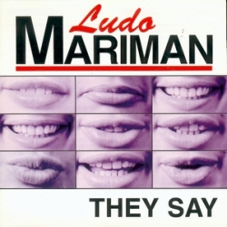 Ludo Mariman - They Say