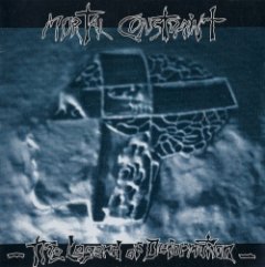 Mortal Constraint - The Legend Of Deformation