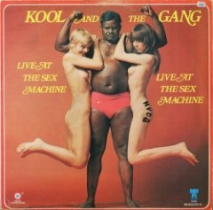 Kool & The Gang - Live At The Sex Machine