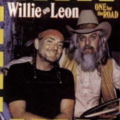 Willie Nelson and Leon Russell - One For The Road