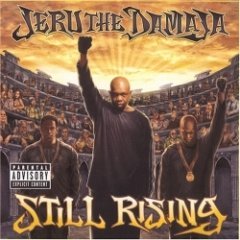 Jeru The Damaja - Still Rising