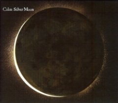 Calm - Silver Moon