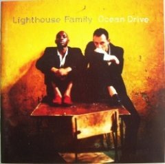 Lighthouse Family - Ocean Drive