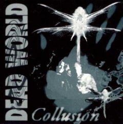 Dead World - Collusion