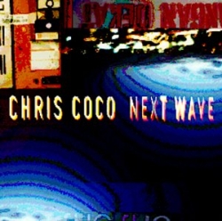 Chris Coco - Next Wave