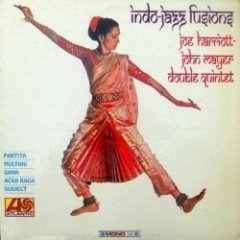 The Joe Harriott Double Quintet - Indo-Jazz Fusions