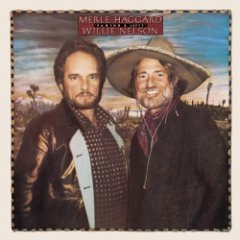 Merle Haggard, Willie Nelson - Pancho & Lefty