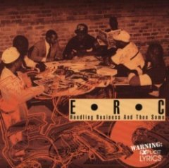 E.R.C. - Handling Business And Then Some