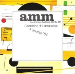 AMM - Combine + Laminates + Treatise '84