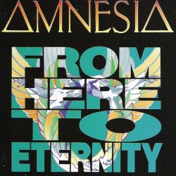 Amnesia - From Here To Eternity